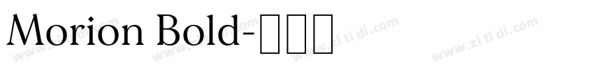 Morion Bold字体转换